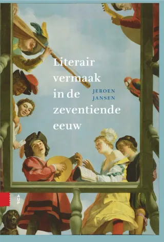 Literair vermaak in de zeventiende eeuw