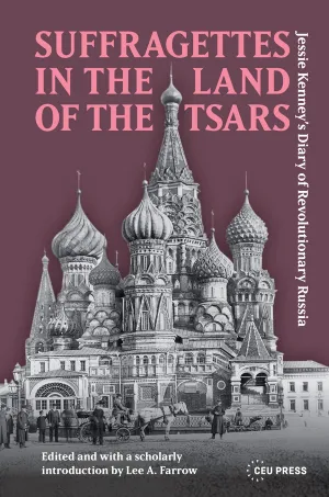 Suffragettes in the Land of the Tsars