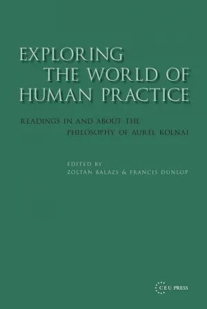 Exploring the World of Human Practice