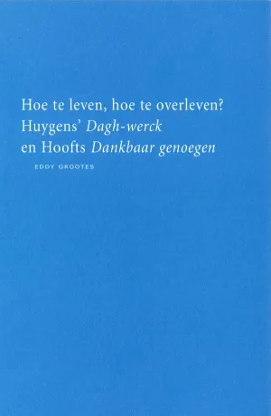 Hoe te leven, hoe te overleven?