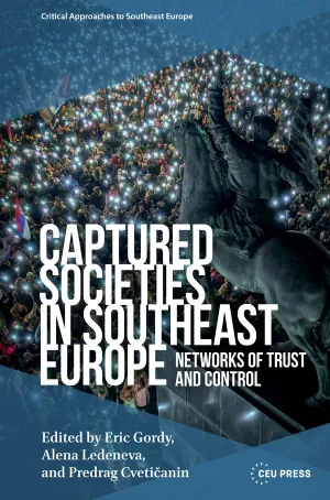 Captured Societies in Southeast Europe