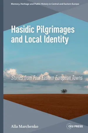Hasidic Pilgrimages and Local Identity