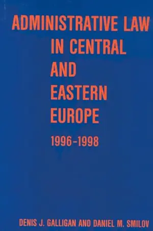 Administrative Law in Central and Eastern Europe