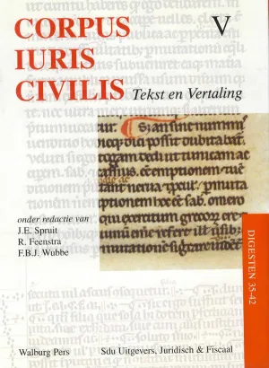 Corpus Iuris Civilis V; Digesten 35-42