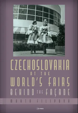 Czechoslovakia at the World’s Fairs