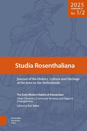 The Early Modern Rabbis of Amsterdam: Urban Dynamics, Communal Tensions, and Diasporic Entanglement