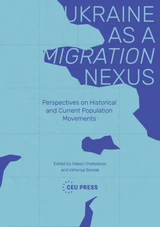 Ukraine as a Migration Nexus