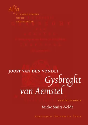 Gysbreght van Aemstel - Joost van den Vondel