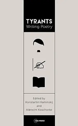 Tyrants Writing Poetry