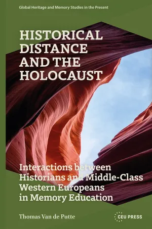 Historical Distance and the Holocaust