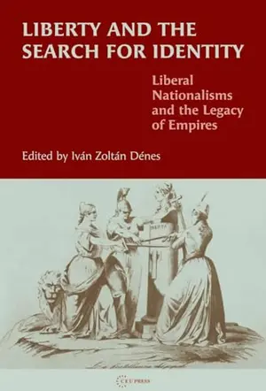 Liberty and the Search for Identity